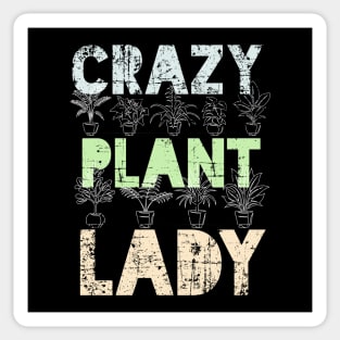 Crazy Plant Lady - Grunge design Sticker